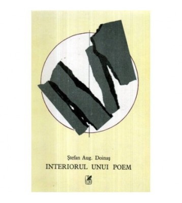 Stefan Aug. Doinas - Interiorul unui poem - 121477 foto