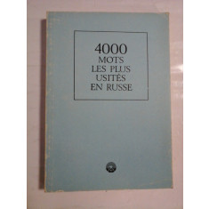 4000 MOTS LES PLUS USITES EN RUSSE Dictionnaire elementaire pour les ecoles etrangeres - Sous la redaction de N. Chanski - Moscou, 1980
