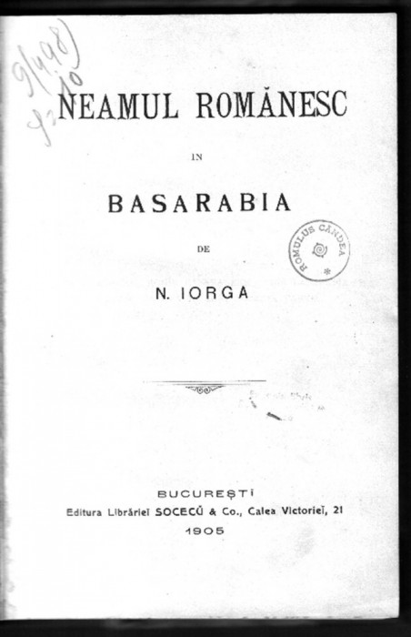 Nicolae Iorga, NEAMUL ROM&Acirc;NESC  &Icirc;N  BASARABIA București, 1905