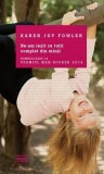 Ne-am iesit cu totii complet din minti, Roman, Karen Joy Fowler, Editura Litera, Carti Fictiune, Hardcover