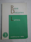 Rene DESCARTES - LUMEA