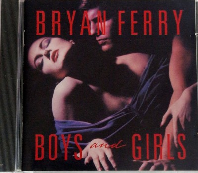 Bryan Ferry &amp;lrm;&amp;ndash; Boys And Girls VG+ / VG+ cd muzica art rock synth pop Virgin Europa foto