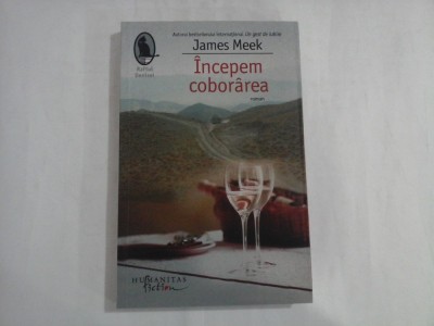 INCEPEM COBORAREA - JAMES MEEK foto