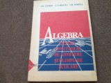 1/1 ALGEBRA PENTRU CONCURSURI DE ADMITERE SI OLIMPIADE GHEORGHE ANDREI C CARAGEA