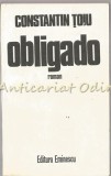 Obligado - Constantin Toiu