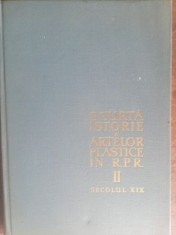 Scurta istorie a artelor plastice in R.P.R.vol II sec XIX - George Oprescu