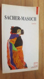 Caiete- Sacher-Masoch