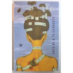 ARTA DE A TE CUNOASTE DE JENNIFER OUELLETTE