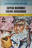 Capitan Mavromati. Ciulinii Baraganului - Panait Istrati, Ion Creanga, 1984, Biblioteca pentru toti copiii, Coperta Cartonata