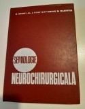 Semiologie neurochirurgicala - C. Arseni, Al. I. Constantinescu