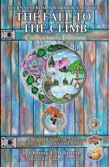 The Fall to the Climb Collector&amp;#039;s Edition: A Mother&amp;#039;s Account of Grief, Faith, and Healing foto