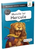 Cumpara ieftin Muncile lui Hercule. Legenda/***