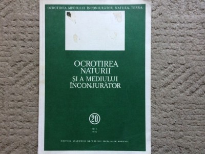 revista ocrotirea naturii si a mediului inconjurator nr. 1 1976 natura flora fauna ilustrata editura Academiei RSR foto
