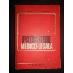 Gh. Scripcaru - Patologie medico-legala (1983, editie cartonata)