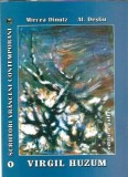 Virgil Huzum - schita monografica - Al. Desliu, Mircea Dinutz