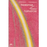 Indreptar pentru turnatori, editia a II-a revizuita si completata