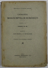 Catalogul manuscriptelor romanesti, tomul III intocmit de Ioan Bianu si G.Nicolaiasa ,1931 foto
