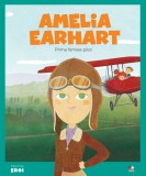 Volumul 7. MICII EROI. Amelia Earhart, Litera