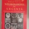 Principiile si practica neurologiei de urgenta. Manual pt. medic - Shah, M. Sid