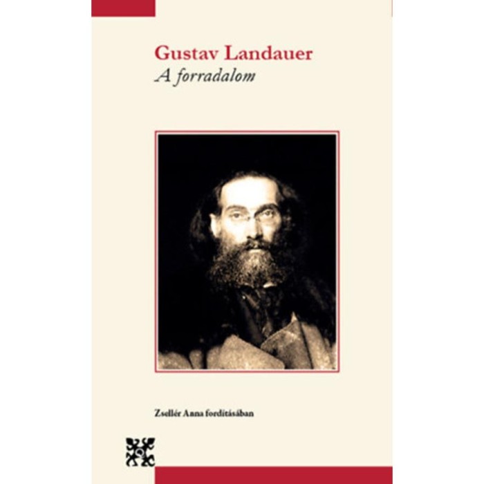 A forradalom - Gustav Landauer