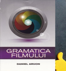 Gramatica filmului - Daniel Arijon foto