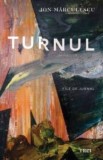 Cumpara ieftin Turnul/Ion Marculescu
