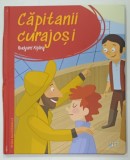 CAPITANII CURAJOSI de RUDYARD KIPLING , 2022