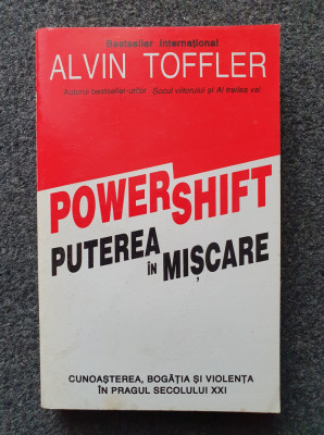 POWERSHIFT PUTEREA IN MISCARE - Toffler foto