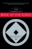 The Complete Book of Five Rings