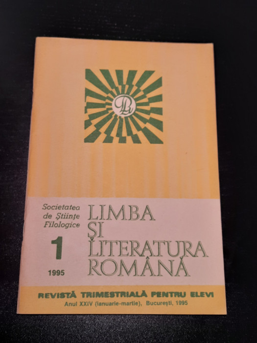 Limba si literatura romana, Nr. 1/1995 - Revista trimestriala pentru elevi