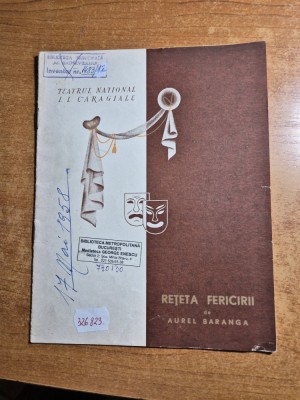program teatrul national stagiunea 1957-1958 - piesa reteta fericirii - geo barton, radu beligan,eugenia popovici foto