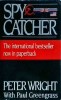 Peter Wright, Paul Greengrass - Spycatcher