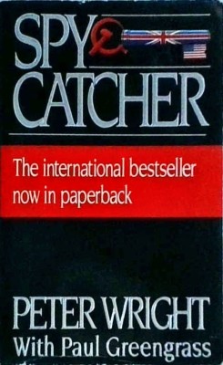 Peter Wright, Paul Greengrass - Spycatcher foto
