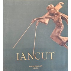 Album, Ion Iancuț, Sculptura, 2010