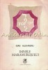 Imnele Maramuresului - Ioan Alexandru, Cartea Romaneasca, 1988, Roman, Beletristica, Coperta Cartonata