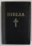 BIBLIA SAU SFANTA SCRIPTURA - TIPARITA SUB INDRUMAREA SI CU PURTAREA DE GRIJA A PREAFERICITULUI PARINTE JUSTINIAN, PATRIARHUL BISERICII ROMANE, 1968