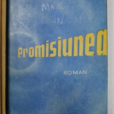 PROMISIUNEA , roman de PEARL S. BUCK , 1945