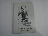 VIATA SI OPERA 1922 - 1937 - ION I. MOTA