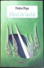 Firul de Iarba - Doina Popa - Roman 2023, Editura Eikon, 299 pagini, Coperta Paperback