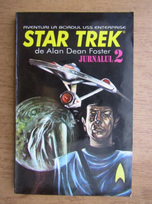 Alan Dean Foster - Aventurile la bordul USS enterprise. Star Trek (volumul 2) foto