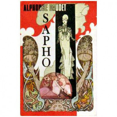 Alphonse Daudet - Sapho. Moravuri pariziene - 105452 foto