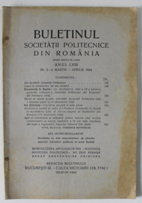BULETINUL SOCIETATII POLITECNICE DIN ROMANIA , NR. 3 - 4 , 1944 , CONTINE SI PAGINI CU RECLAME * foto