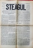 STEAGUL - FOAIA NATIONALISTILOR - DEMOCRATI DIN PRAHOVA , ANUL I , NR. 28 , 18 MARTIE , 1912