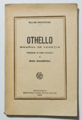 Shakespeare - Othello - maurul de Vene?ia (trad. Mihail Dragomirescu; 1924) foto