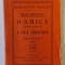 O AMICA , comedi eintr- un act / O CURCA ROMANTIOASA - FRAGMENT , VERSURI de DUILIU ZAMFIRESCU , COLECTIA &#039; BIBLIOTECA IASILOR &#039; nr. 19 , 1914
