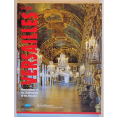 VISIT VERSAILLES , MASTERPIECES OF THE CHATEAU AND OF THE MUSEUM , by BEATRIX SAULE , 2006