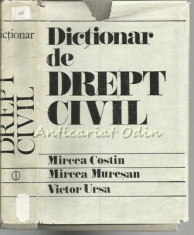 Dictionar De Drept Civil - Mircea N. Costin, Calin M. Costin foto