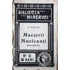 MAESTRII MUZICANTI - O. PURSCH