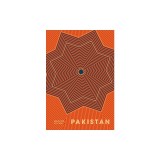 Pakistan: Recipes and Stories from the Country's Home Kitchens, Restaurants, and Roadside Stands