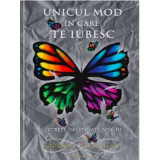 Secrete incatusate Volumul 3, Unicul mod in care te iubesc - Karina L. Alexandra